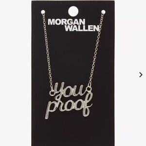 Morgan Wallen You Proof Nameplate Necklace